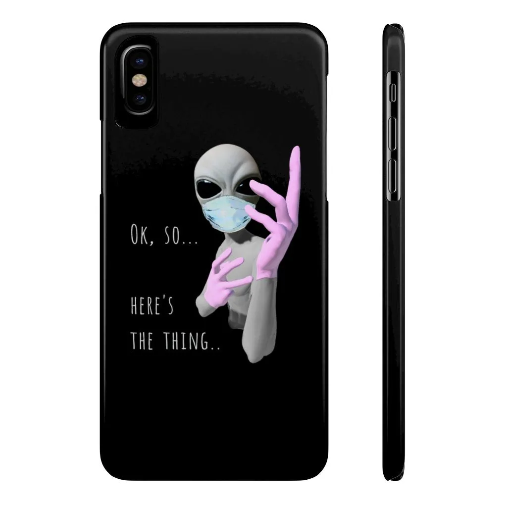 Alien Nurse (Thing) Case Mate Slim Phone Cases