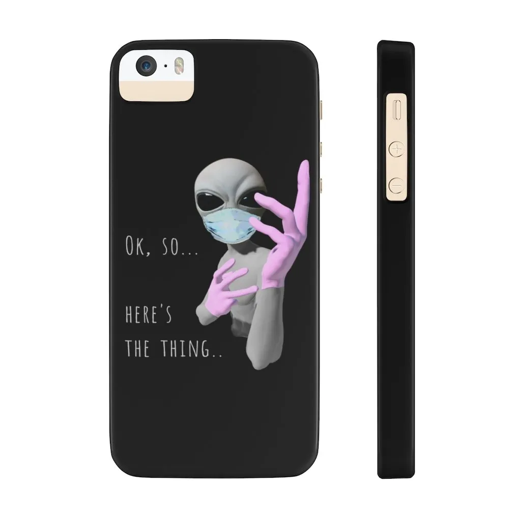 Alien Nurse (Thing) Case Mate Slim Phone Cases