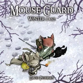 David Petersen: Mouse Guard: Winter 1152 [2009] hardback