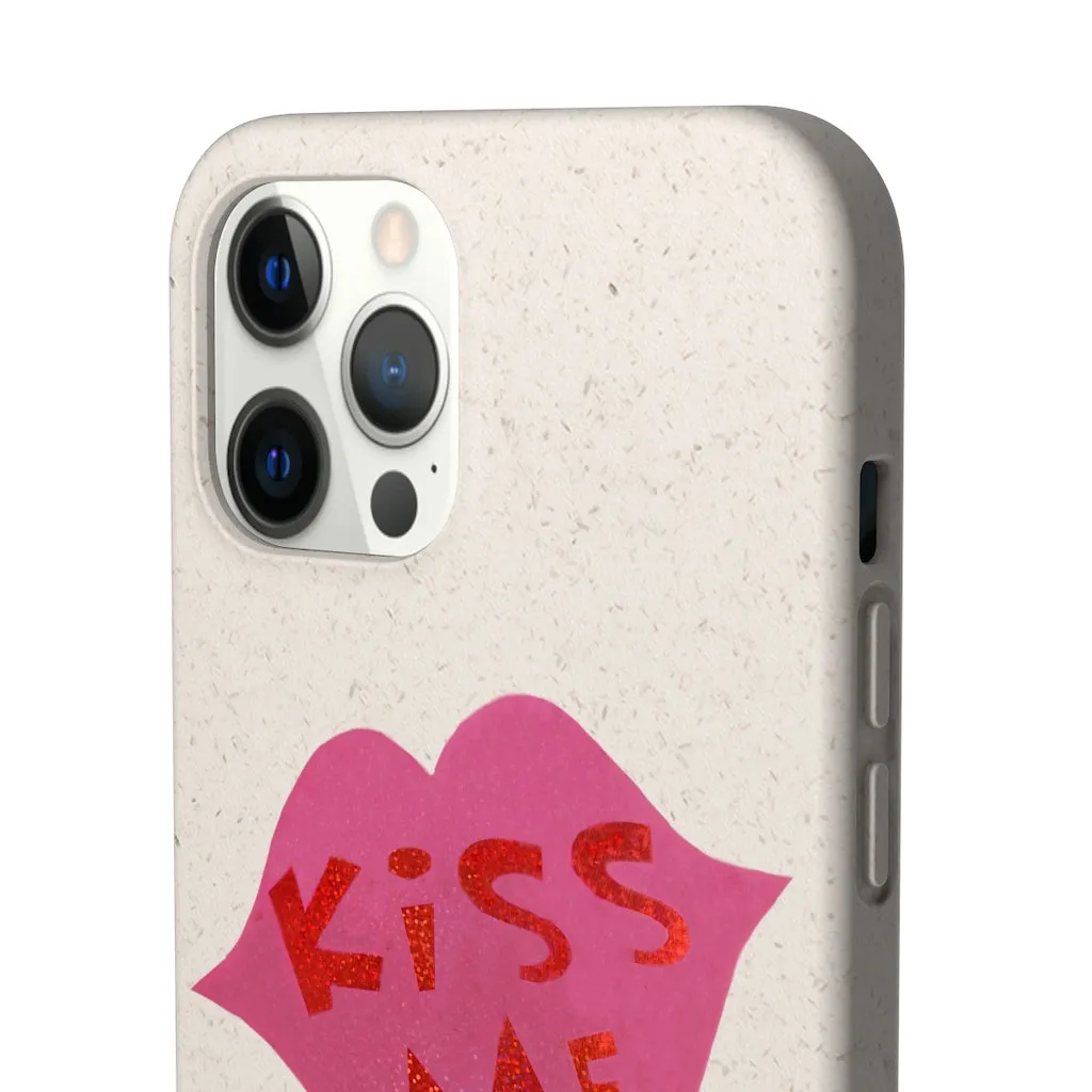 Kiss Me Biodegradable Case