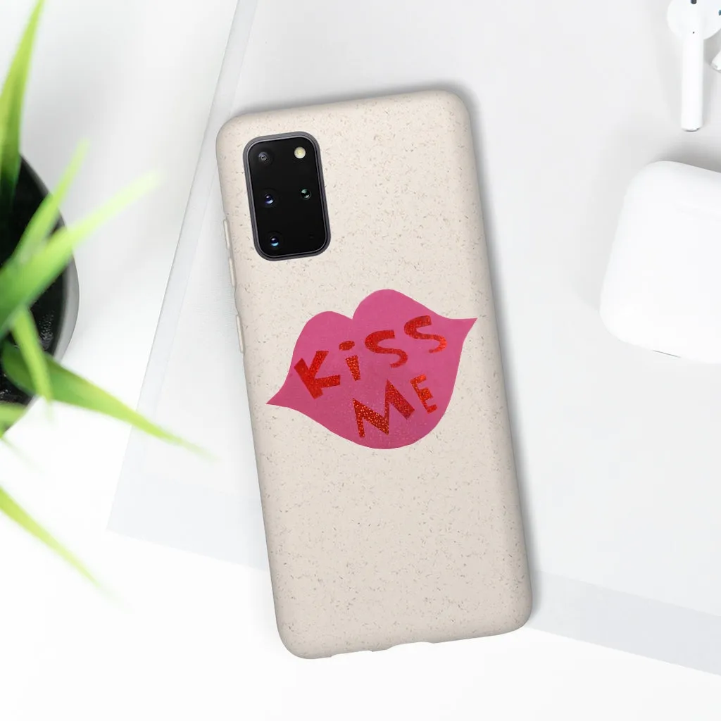 Kiss Me Biodegradable Case