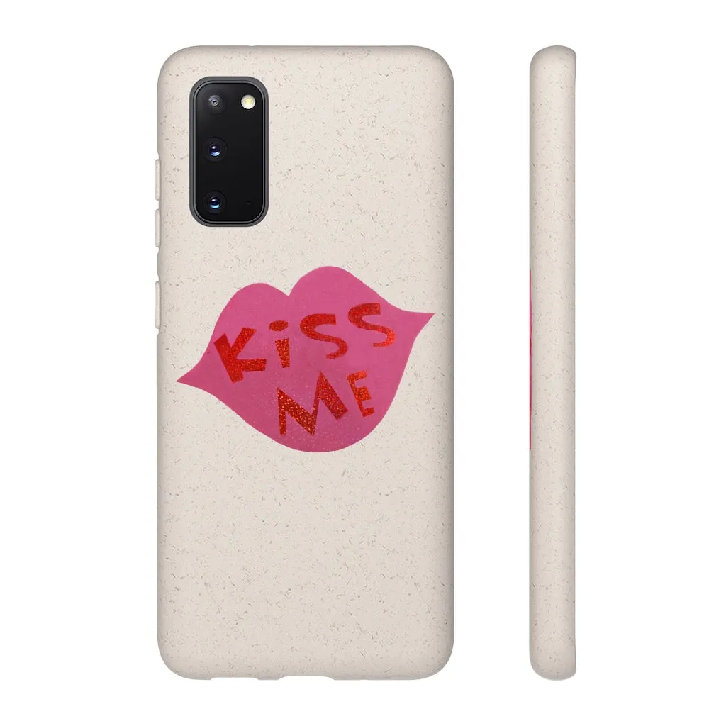 Kiss Me Biodegradable Case