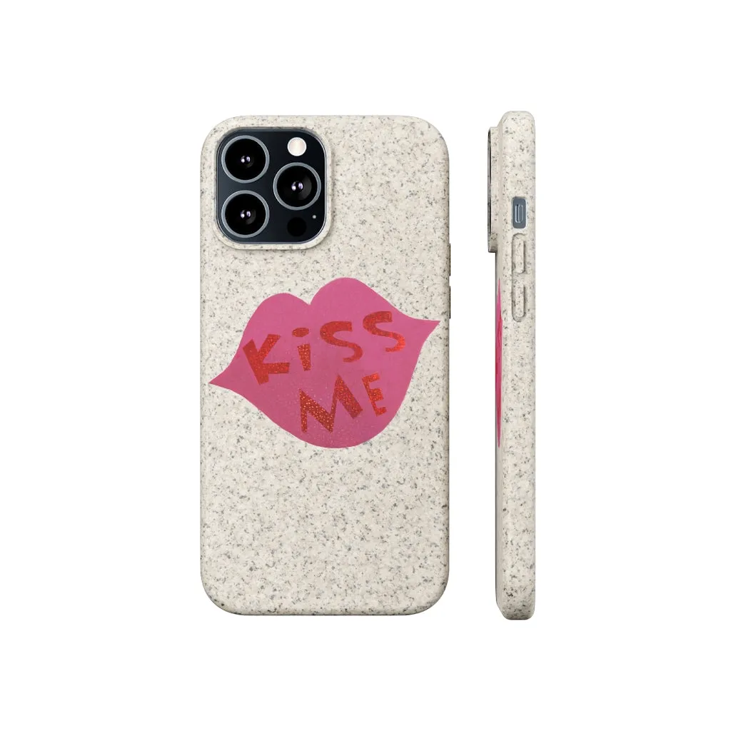 Kiss Me Biodegradable Case